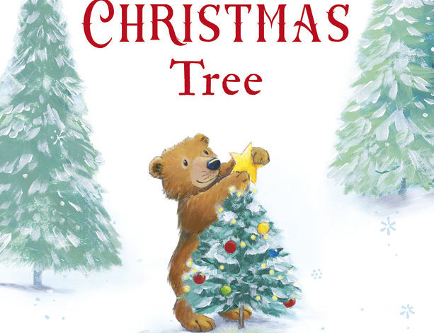 The Littlest Christmas Tree Book, cover with a bear cub placing a star on a small decorated tree in the snow