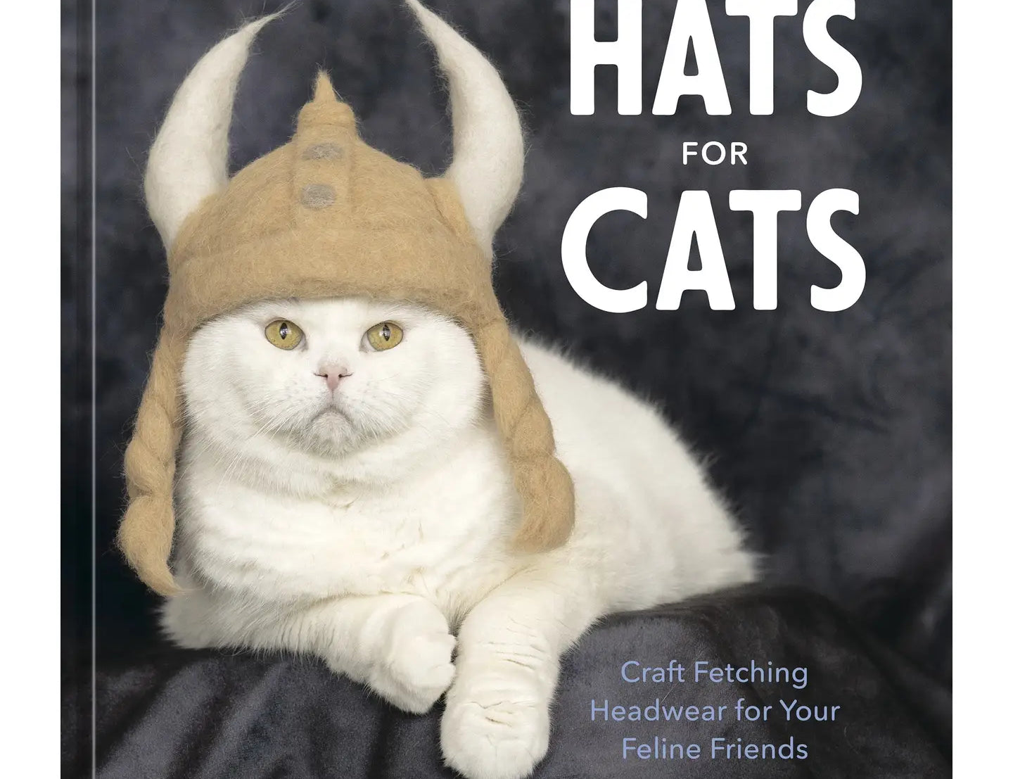 Cat-Hair Hats for Cats book cover with a white cat wearing a felted viking hat