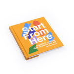Hosanna Revival Start From Here by Ness Cannon, orange hardcover book at an angle showing its thickness