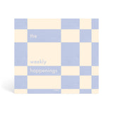 Papier Weekly Happenings List Pad front cover reading the weekly happenings on a checkerboard