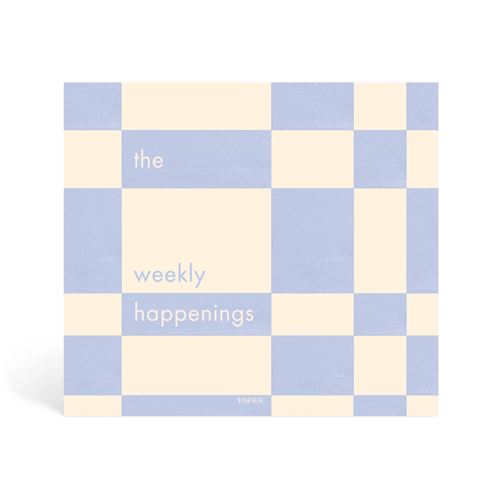 Papier Weekly Happenings List Pad front cover reading the weekly happenings on a checkerboard