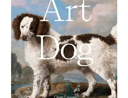 Art Dog: Clever Canines of the Art World book, Penguin Random House, cover with a classical painting of a brown and white spaniel