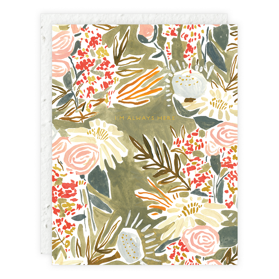 Seedlings I'm Always Here Sympathy Card, a painted floral card in sage, pink and rust