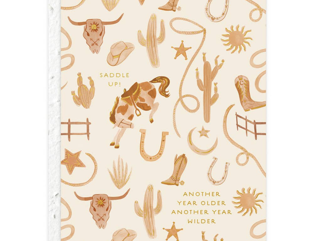 Seedlings Saddle Up Birthday Card with western boots, hats and cacti reading Another year older, another year wilder