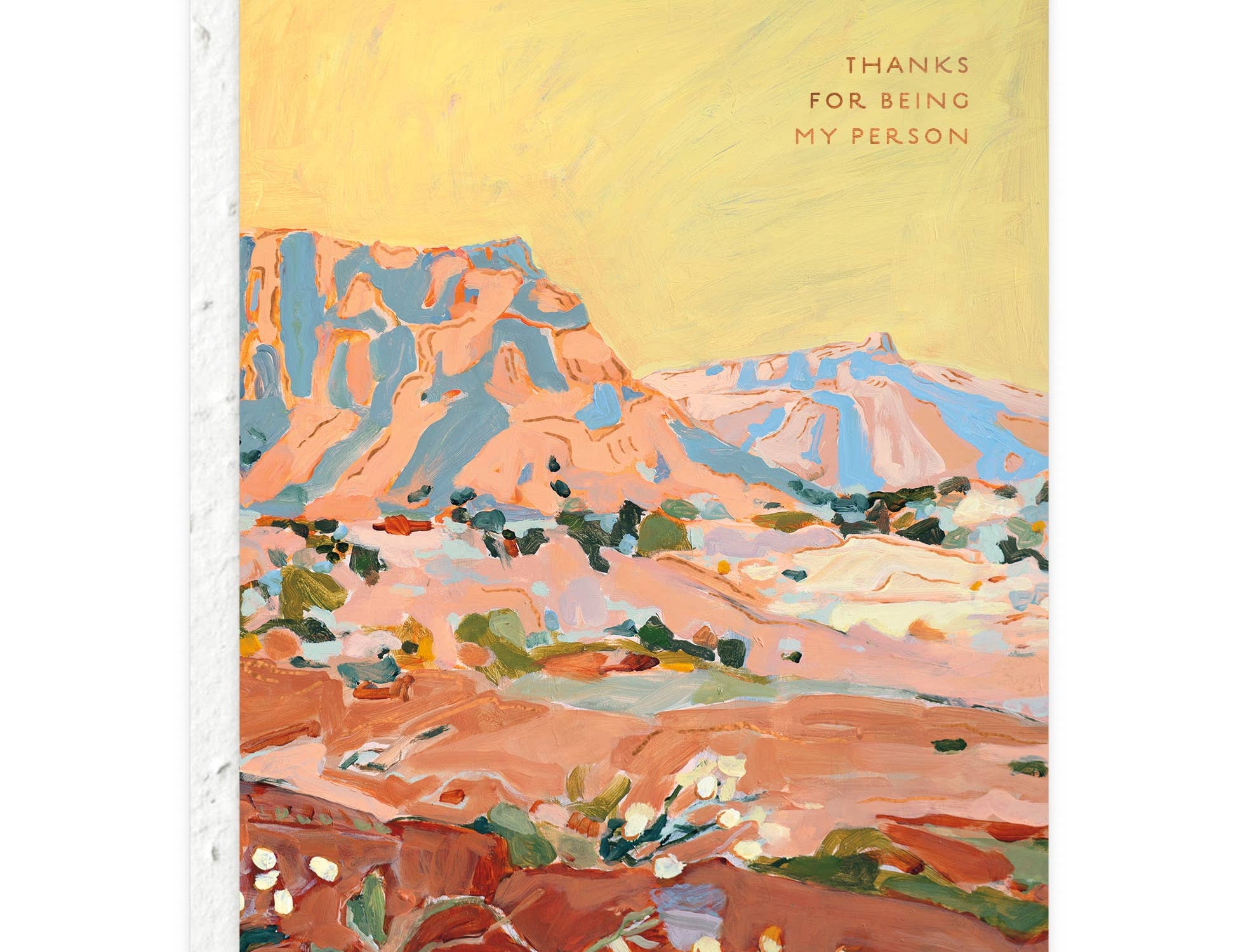 Seedlings Shadow Rocks Love + Friendship Card, a painted red rock landscape reading Thanks for being my person